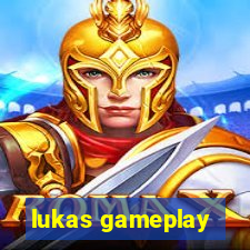 lukas gameplay